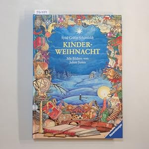 Kinderweihnacht : Gedichte, Geschichten und Lieder für die Weihnachtszeit