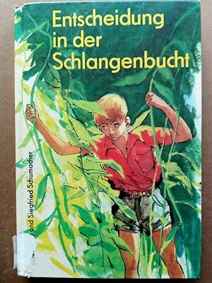 Seller image for Entscheidung in der Schlangenbucht. for sale by Versandantiquariat Jena