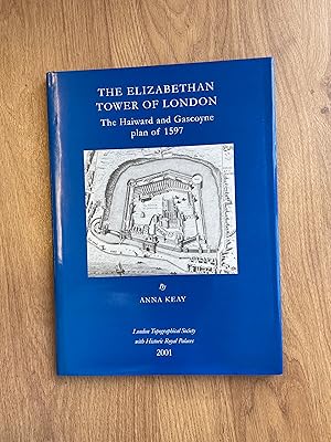 Seller image for THE ELIZABETHAN TOWER OF LONDON The Haiward and Gascoyne Plan of 1597 for sale by Old Hall Bookshop, ABA ILAB PBFA BA