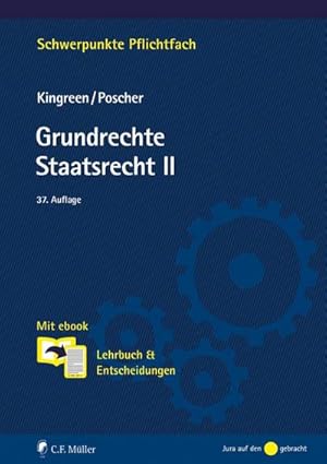 Imagen del vendedor de Grundrechte. Staatsrecht II: Mit ebook: Lehrbuch & Entscheidungen (Schwerpunkte Pflichtfach) a la venta por Rheinberg-Buch Andreas Meier eK