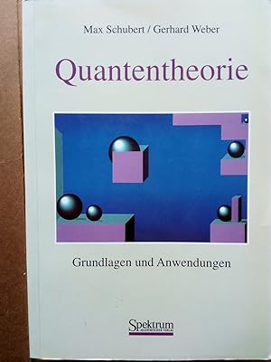 Seller image for Quantentheorie Grundlagen und Anwendungen for sale by Versandantiquariat Jena