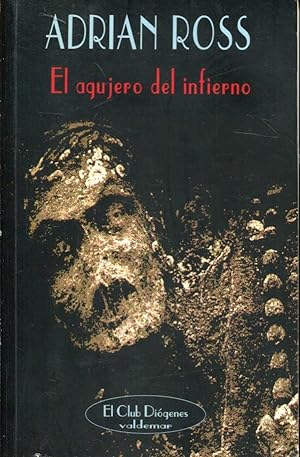 Image du vendeur pour El agujero del infierno mis en vente par Rincn de Lectura
