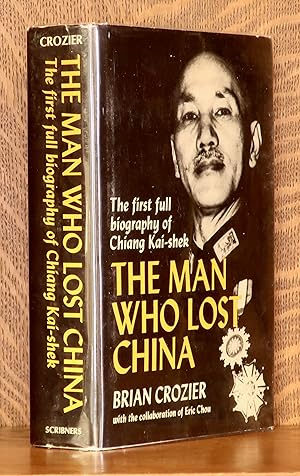 Seller image for THE MAN WHO LOST CHINA for sale by Andre Strong Bookseller