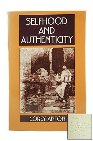 Selfhood And Authenticity (INSCRIBED BY AUTHOR)
