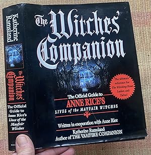 Immagine del venditore per THE WITCHES' COMPANION: The official Guide to ANNE RICE'S Lives of the Mayfair Witches.( Signed by Author) venduto da Come See Books Livres