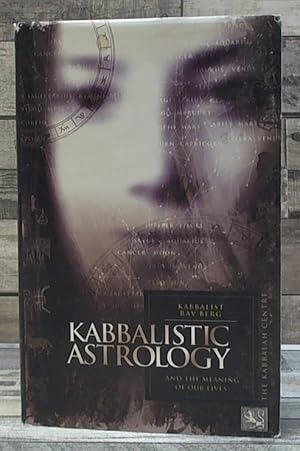 Immagine del venditore per Kabbalistic Astrology : And the Meaning of Our Lives venduto da Archives Books inc.