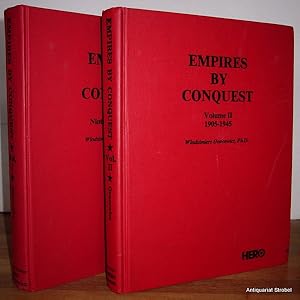 Imagen del vendedor de Empires by conquest. 2 Bnde. a la venta por Antiquariat Christian Strobel (VDA/ILAB)