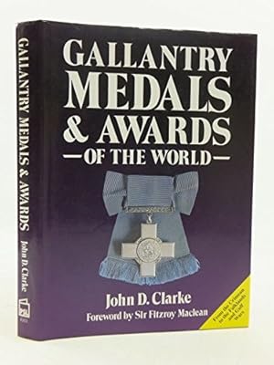 Image du vendeur pour Gallantry Medals and Awards of the World mis en vente par WeBuyBooks