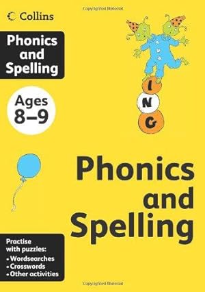 Seller image for Collins Phonics and Spelling: Ages 8-9 (Collins Practice) for sale by WeBuyBooks 2