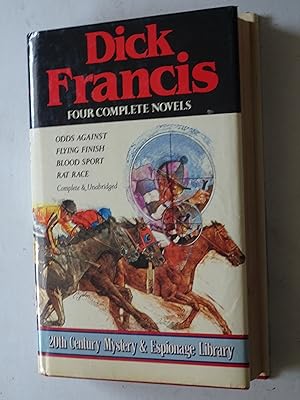 Immagine del venditore per Four Complete Novels: Odds Against, Flying Finish, Blood Sport, Rat Race venduto da Powdersmoke Pulps