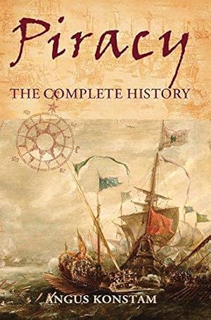 Bild des Verkufers fr Piracy: The complete history zum Verkauf von WeBuyBooks