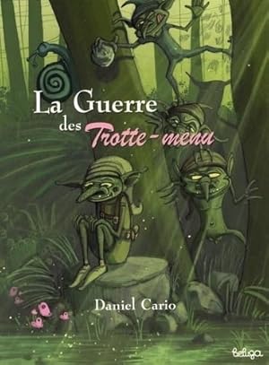 La guerre des Trotte-menu - roman