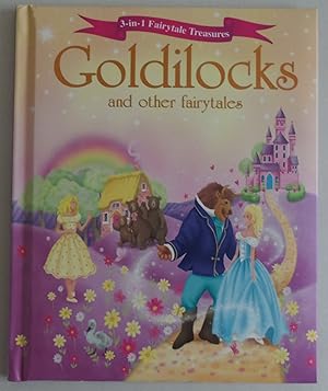 Seller image for Goldilocks (3-in-1 Fairytale Treasures) for sale by Sklubooks, LLC
