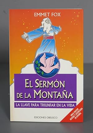 Seller image for El Sermn de la montaa. Emmet Fox for sale by EL DESVAN ANTIGEDADES