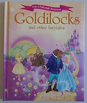 Seller image for Goldilocks (3-in-1 Fairytale Treasures) for sale by Sklubooks, LLC