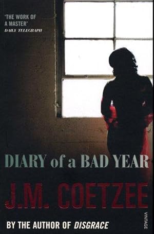 Seller image for Diary of a Bad Year: J.M. Coetzee for sale by WeBuyBooks