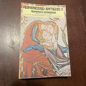 Imagen del vendedor de Romancero antiguo 2. Romances amorosos y caballerescos a la venta por Kavka Libros