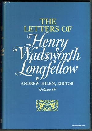 Seller image for The Letters Of Henry Wadsworth Longfellow, Volume IV: 1857-1865 for sale by Hall of Books