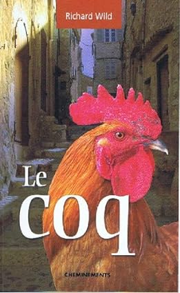 Immagine del venditore per Le coq venduto da Dmons et Merveilles