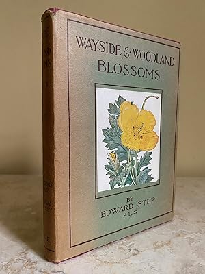 Seller image for Wayside and Woodland Blossoms | A Guide to British Wild-Flowers (First Series | Series I | One) with Clear Descriptions of 349 Species. (Frederick Warne's Wayside and Woodland Series). for sale by Little Stour Books PBFA Member