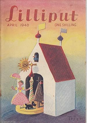 Lilliput Magazine. April 1948. Vol.22 no.4 Issue No.130. Marie Louencin colour illustrations, Tom...