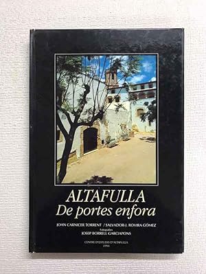 Seller image for Altafulla. De portes enfora for sale by Campbell Llibres