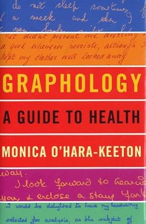 Immagine del venditore per Graphology: A Guide to Health venduto da WeBuyBooks