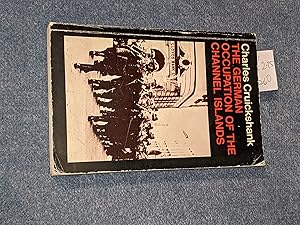 Imagen del vendedor de The German Occupation of the Channel Islands a la venta por East Kent Academic