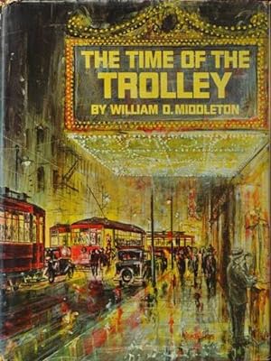 The Time of the Trolley