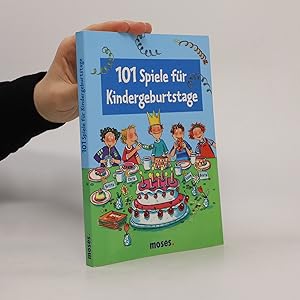 Imagen del vendedor de 101 Spiele fu?r Kindergeburtstage a la venta por Bookbot