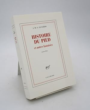 Seller image for Histoire du pied et autres fantaisies for sale by L'Ancienne Librairie