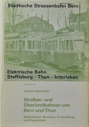 Strassen- und Uberlandbahnen von Bern und Thun