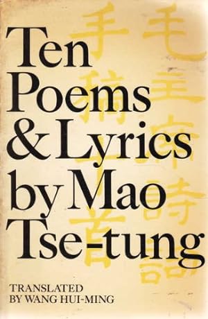 Seller image for Ten Poems and Lyrics by Mao Tse-tung for sale by WeBuyBooks