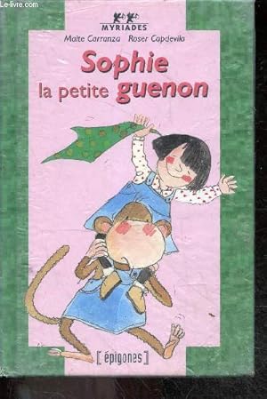 Image du vendeur pour Sophie La Petite Guenon - collection myriades N23 - mome, savoir lire, a partir de 6-7 ans mis en vente par Le-Livre