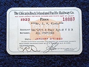 CHICAGO, ROCK ILAND AND PACIFIC RAILWAY CO.; 1922 RAILWAY PASS