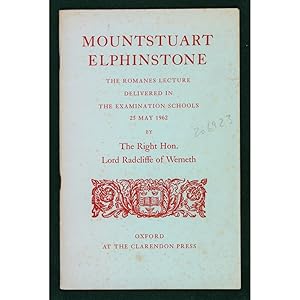 Mountstuart Elphinstone. The Romanes Lecture.