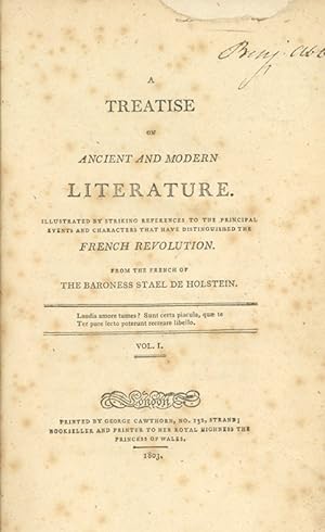 Seller image for A Treatise on Ancient and Modern Literature. Illustrated by Striking References to the Principal Events and Characters that have Distinguished the French Revolution for sale by Brick Row Book Shop, ABAA