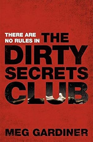 Seller image for The Dirty Secrets Club for sale by WeBuyBooks 2
