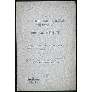 The Scientific and Technical Department of the Imperial Institute. (The Summary of a Lecture deli...