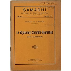 La Vajasaneyi-Samhita-Upanishad. (Note Filosofiche)