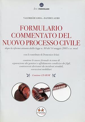 Imagen del vendedor de Formulario commentato del nuovo processo civile. a la venta por librisaggi