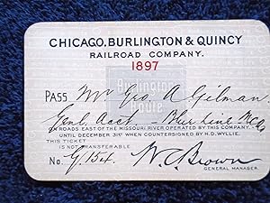 CHCAGO, BURLINGTON & QUINCY RAILROAD COMPANY; 1897 RAILROAD PASS