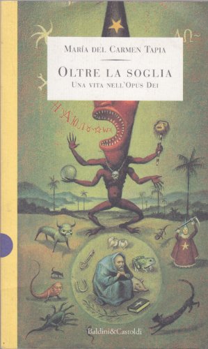 Seller image for Oltre la soglia Una vita nell'Opus Dei for sale by Di Mano in Mano Soc. Coop