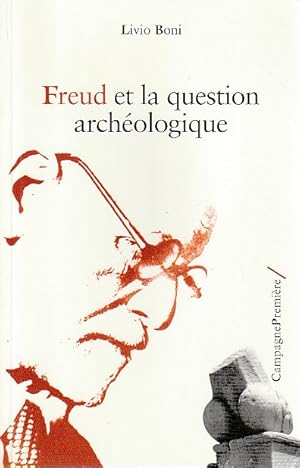 Bild des Verkufers fr Freud et la question archologique zum Verkauf von L'Odeur du Book