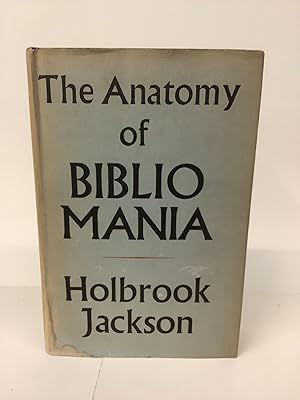 Seller image for The Anatomy of Bibliomania for sale by Chamblin Bookmine