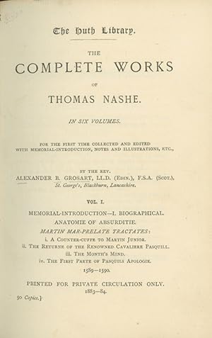 The Complete Works of . . . For the First Time Collected and Edited with Memorial Introduction, N...