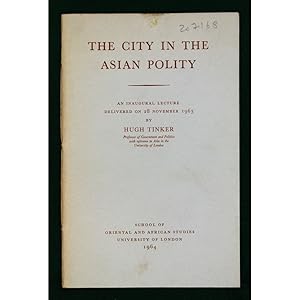 The city in Asian polity. An inaugural lecture.
