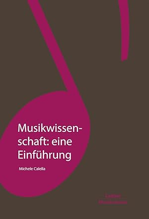 Seller image for Grundlagen der Musik Band 14 Musikwissenschaft - Eine Einfhrung for sale by moluna