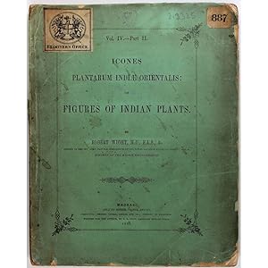 Icones Plantarum Indiae Orientalis: or Figures of Indian Plants. Vol.IV. - Part II.