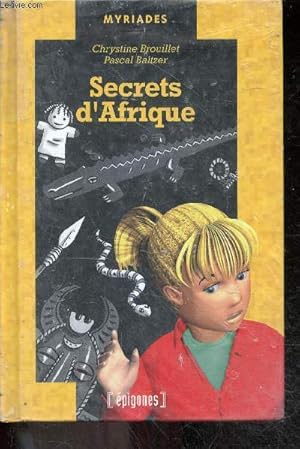 Image du vendeur pour Secrets D'Afrique - collection myriades special noir N17 mis en vente par Le-Livre